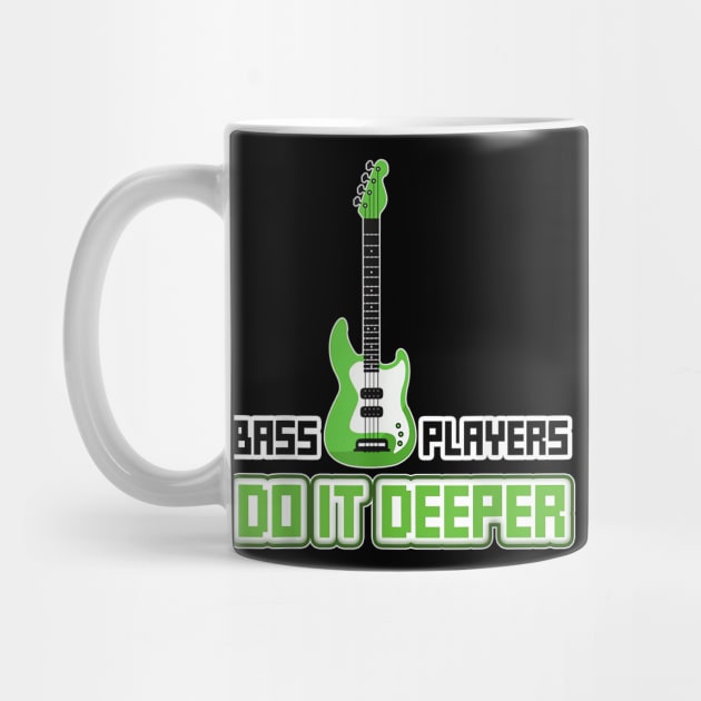 Bass Players Do It Deeper - Bass guitar - Rock by Origami Fashion